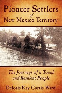 Produktbild: Pioneer Settlers of New Mexico Territory