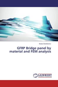 Produktbild: GFRP Bridge panel by material and FEM analysis