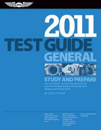 Produktbild: General test guide: study and prepare: The Fast-Track to Study for and Pass the FAA Aviation Maintenance Technician (AMT) General Knowledge Exam