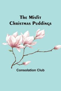 Produktbild: The Misfit Christmas Puddings