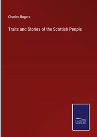 Produktbild: Traits and Stories of the Scottish People