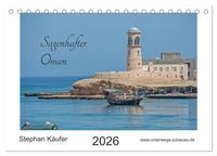 Produktbild: Sagenhafter Oman (Tischkalender 2026 DIN A5 quer), CALVENDO Monatskalender