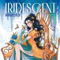Produktbild: Iridescent. The Art Of Laia Lopez