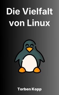 Produktbild: Die Vielfalt von Linux
