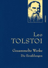 Bild vom Artikel Leo Tolstoi - Gesammelte Werke. Die Erzählungen (Leinenausg. mit goldener Schmuckprägung) vom Autor Leo N. Tolstoi