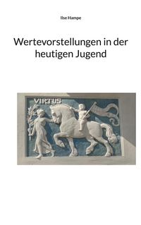 Produktbild: Wertevorstellungen in der heutigen Jugend