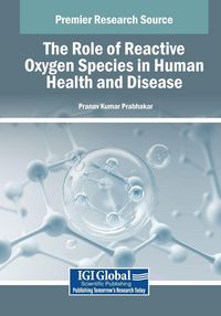 Produktbild: The Role of Reactive Oxygen Species in Human Health and Disease