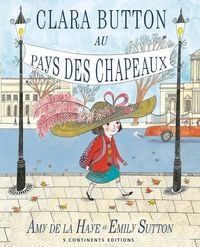 Produktbild: Clara Button au pays des chapeux