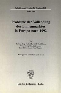 Produktbild: Probleme der Vollendung des Binnenmarktes in Europa nach 1992.
