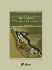 Produktbild: Tell Atchana, Ancient Alalakh Volume 1