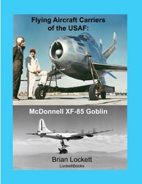 Produktbild: Flying Aircraft Carriers of the USAF