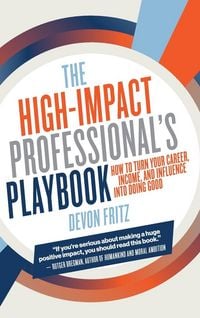 Produktbild: The High-Impact Professional's Playbook