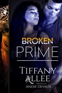 Produktbild: Broken Prime (Prime Series, #1)