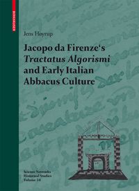 Produktbild: Jacopo da Firenze's Tractatus Algorismi and Early Italian Abbacus Culture