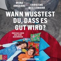 Produktbild: Wann wusstest du, dass es gut wird?