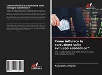 Produktbild: Come influisce la corruzione sullo sviluppo economico?