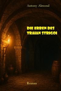 Produktbild: Die Erben des Traian Strigoi