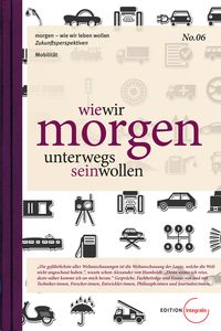 Produktbild: Wie wir morgen unterwegs sein wollen