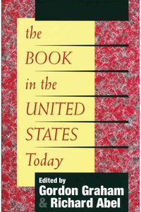 Produktbild: Abel, R: The Book in the United States Today