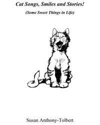 Produktbild: Cat Songs, Smiles and Stories! (Some Sweet Things in Life)