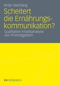 Produktbild: Scheitert die Ern&auml;hrungskommunikation?