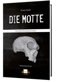 Bild vom Artikel Die Motte – Ein Fall für Kommissar Grimm vom Autor Erwin Kohl