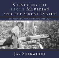 Produktbild: Surveying the 120th Meridian and the Great Divide