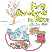 Bild vom Artikel First Christmas For Dazz vom Autor Barbara Ward