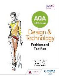 Bild vom Artikel AQA AS/A-Level Design and Technology: Fashion vom Autor Pauline Treuherz