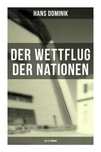Produktbild: Der Wettflug der Nationen (Sci-Fi-Roman)