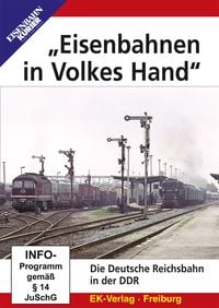 Bild vom Artikel "Eisenbahnen in Volkes Hand" - Die Deutsche Reichsbahn in der DDR vom Autor 