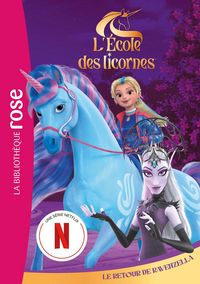 Produktbild: L'&eacute;cole des Licornes 07 (La s&eacute;rie TV) - Le retour de Ravenzella