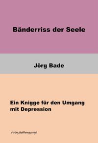 Produktbild: B&auml;nderriss der Seele