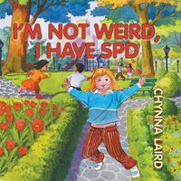 Produktbild: I'm Not Weird, I Have Sensory Processing Disorder (SPD)