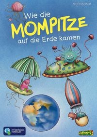 Produktbild: Wie die Mompitze auf die Erde kamen