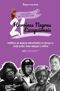 Produktbild: 21 Hero&iacute;nas Negras Excepcionais