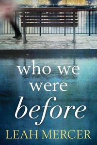 Produktbild: Mercer, L: Who We Were Before