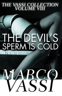 Produktbild: The Devil's Sperm Is Cold