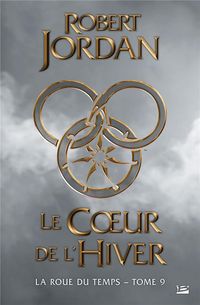 Produktbild: La roue du temps, t9: le coeur de