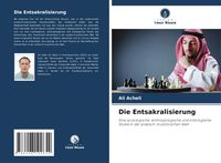 Produktbild: Die Entsakralisierung