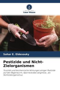 Produktbild: Pestizide und Nicht-Zielorganismen