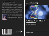 Produktbild: Cat&aacute;lisis de orotidina 5'-monofosfato