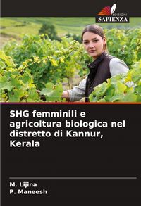 Produktbild: SHG femminili e agricoltura biologica nel distretto di Kannur, Kerala