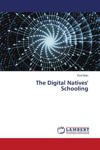 Produktbild: The Digital Natives' Schooling