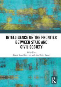 Produktbild: Intelligence on the Frontier Between State and Civil Society