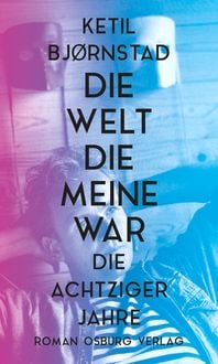 Produktbild: Die Welt, die meine war