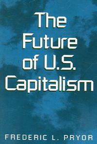 Produktbild: The Future of U.S. Capitalism