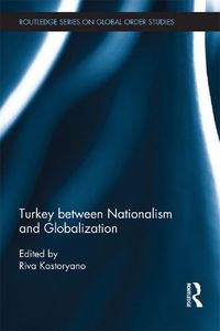 Produktbild: Turkey between Nationalism and Globalization
