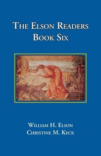 Produktbild: The Elson Readers: Book Six