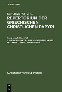 Produktbild: Biblische Papyri, Altes Testament, Neues Testament, Varia, Apokryphen